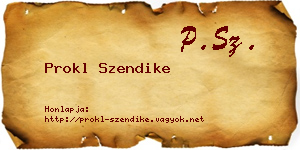 Prokl Szendike névjegykártya